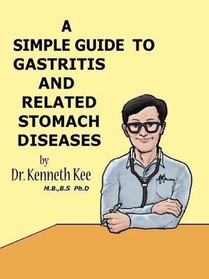 cover image of A Simple Guide to Gastritis and Related Conditions